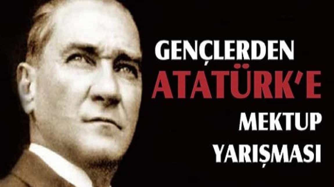 Gençliğin Atatürk 'e Özlemi konulu mektup yarışması Türkiye birinciliği 